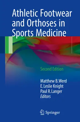 Werd / Knight / Langer |  Athletic Footwear and Orthoses in Sports Medicine | eBook | Sack Fachmedien