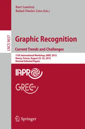 Lamiroy / Dueire Lins | Graphic Recognition. Current Trends and Challenges | E-Book | sack.de