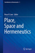 Janz |  Place, Space and Hermeneutics | eBook | Sack Fachmedien