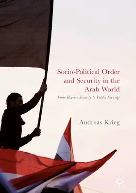 Krieg |  Socio-Political Order and Security in the Arab World | eBook | Sack Fachmedien