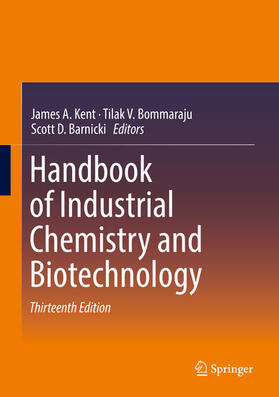 Kent / Bommaraju / Barnicki |  Handbook of Industrial Chemistry and Biotechnology | eBook | Sack Fachmedien