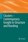 Dehnen |  Clusters ¿ Contemporary Insight in Structure and Bonding | Buch |  Sack Fachmedien