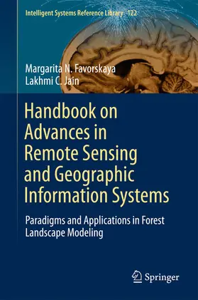 Favorskaya / Jain |  Handbook on Advances in Remote Sensing and Geographic Information Systems | eBook | Sack Fachmedien