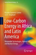 Shephard / Guerrero-Lemus |  Low-Carbon Energy in Africa and Latin America | Buch |  Sack Fachmedien
