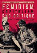 Bottici / Bargu |  Feminism, Capitalism, and Critique | Buch |  Sack Fachmedien