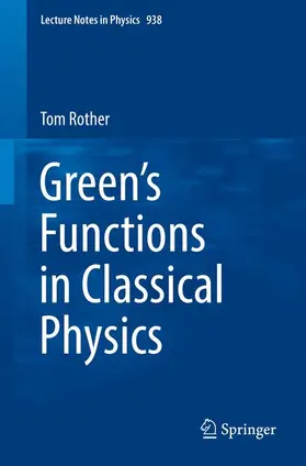 Rother |  Green's Functions in Classical Physics | Buch |  Sack Fachmedien