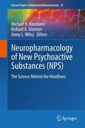Baumann / Wiley / Glennon |  Neuropharmacology of New Psychoactive Substances (NPS) | Buch |  Sack Fachmedien
