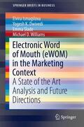 Ismagilova / Williams / Dwivedi |  Electronic Word of Mouth (eWOM) in the Marketing Context | Buch |  Sack Fachmedien