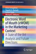 Ismagilova / Dwivedi / Slade |  Electronic Word of Mouth (eWOM) in the Marketing Context | eBook | Sack Fachmedien