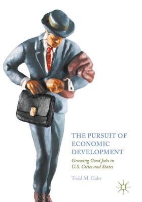 Gabe | The Pursuit of Economic Development | Buch | 978-3-319-52475-7 | sack.de