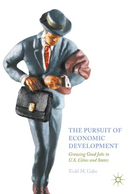Gabe |  The Pursuit of Economic Development | eBook | Sack Fachmedien