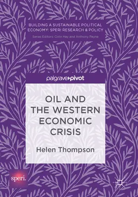 Thompson |  Oil and the Western Economic Crisis | eBook | Sack Fachmedien