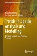 Meinel / Behnisch |  Trends in Spatial Analysis and Modelling | Buch |  Sack Fachmedien