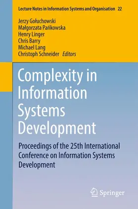 Goluchowski / Pankowska / Schneider |  Complexity in Information Systems Development | Buch |  Sack Fachmedien