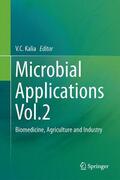 Kalia |  Microbial Applications Vol.2 | Buch |  Sack Fachmedien