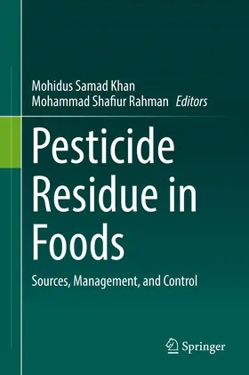 Khan / Rahman |  Pesticide Residue in Foods | Buch |  Sack Fachmedien
