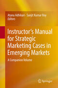 Adhikari / Roy |  Instructor's Manual for Strategic Marketing Cases in Emerging Markets | eBook | Sack Fachmedien