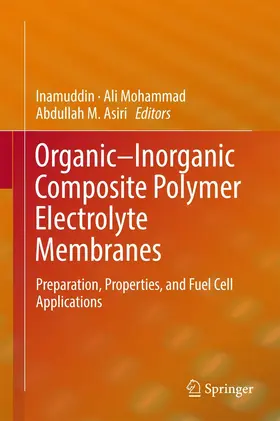 Inamuddin / Mohammad / Asiri | Organic-Inorganic Composite Polymer Electrolyte Membranes | E-Book | sack.de