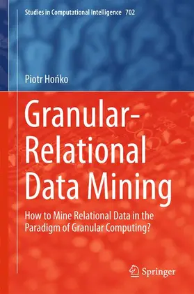 Honko / Honko |  Granular-Relational Data Mining | Buch |  Sack Fachmedien