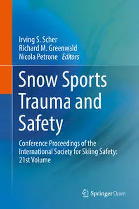Scher / Petrone / Greenwald | Snow Sports Trauma and Safety | Buch | 978-3-319-52754-3 | sack.de