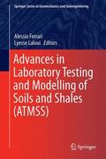 Laloui / Ferrari |  Advances in Laboratory Testing and Modelling of Soils and Shales (ATMSS) | Buch |  Sack Fachmedien