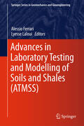 Ferrari / Laloui |  Advances in Laboratory Testing and Modelling of Soils and Shales (ATMSS) | eBook | Sack Fachmedien