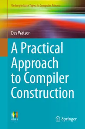 Watson | A Practical Approach to Compiler Construction | E-Book | sack.de