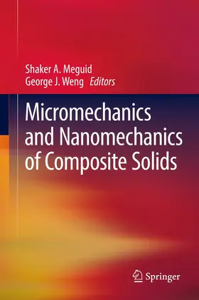 Meguid / Weng | Micromechanics and Nanomechanics of Composite Solids | E-Book | www.sack.de