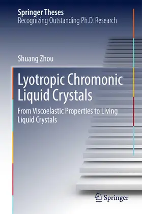 Zhou | Lyotropic Chromonic Liquid Crystals | E-Book | www.sack.de