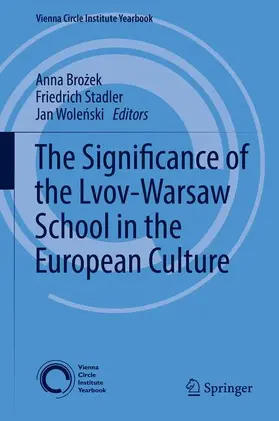Brozek / Brozek / Wolenski |  The Significance of the Lvov-Warsaw School in the European Culture | Buch |  Sack Fachmedien
