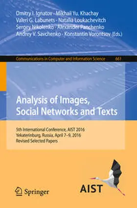 Ignatov / Khachay / Labunets |  Analysis of Images, Social Networks and Texts | eBook | Sack Fachmedien