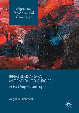 Dimitriadi | Irregular Afghan Migration to Europe | E-Book | www.sack.de