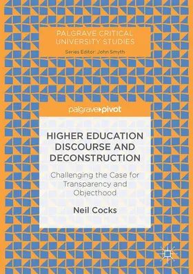 Cocks |  Higher Education Discourse and Deconstruction | Buch |  Sack Fachmedien