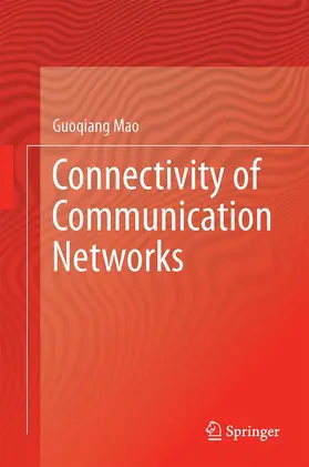 Mao |  Connectivity of Communication Networks | Buch |  Sack Fachmedien