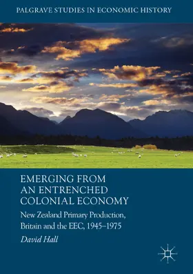 Hall |  Emerging from an Entrenched Colonial Economy | eBook | Sack Fachmedien