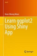 Moon |  Learn ggplot2 Using Shiny App | Buch |  Sack Fachmedien