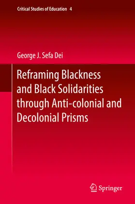 Dei | Reframing Blackness and Black Solidarities through Anti-colonial and Decolonial Prisms | E-Book | sack.de