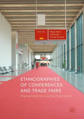 Høyer Leivestad / Nyqvist | Ethnographies of Conferences and Trade Fairs | E-Book | www.sack.de