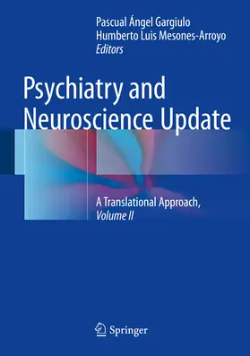 Gargiulo / Mesones-Arroyo | Psychiatry and Neuroscience Update - Vol. II | E-Book | www.sack.de