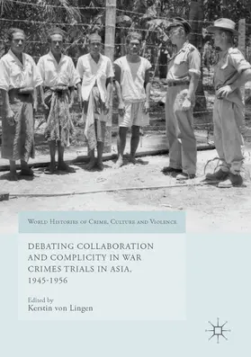 von Lingen | Debating Collaboration and Complicity in War Crimes Trials in Asia, 1945-1956 | E-Book | sack.de
