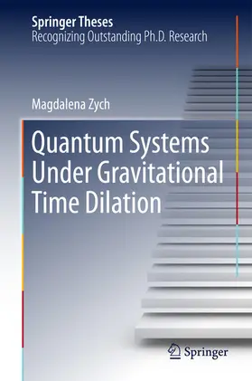 Zych | Quantum Systems under Gravitational Time Dilation | E-Book | www.sack.de