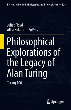 Floyd / Bokulich | Philosophical Explorations of the Legacy of Alan Turing | E-Book | sack.de