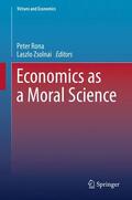 Zsolnai / Rona |  Economics as a Moral Science | Buch |  Sack Fachmedien