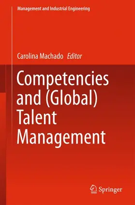 Machado |  Competencies and (Global) Talent Management | Buch |  Sack Fachmedien