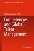 Machado |  Competencies and (Global) Talent Management | Buch |  Sack Fachmedien