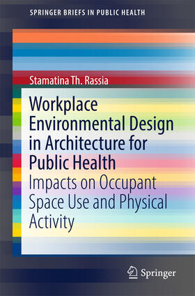 Rassia | Workplace Environmental Design in Architecture for Public Health | E-Book | sack.de
