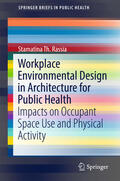 Rassia |  Workplace Environmental Design in Architecture for Public Health | eBook | Sack Fachmedien