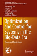 Choi / Gao / Lambert |  Optimization and Control for Systems in the Big-Data Era | eBook | Sack Fachmedien