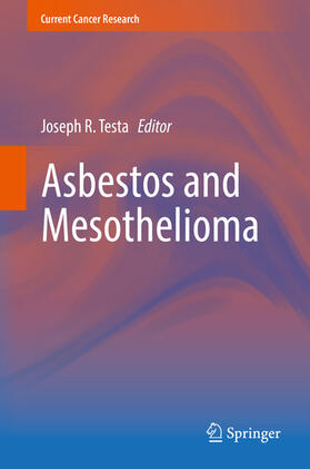 Testa |  Asbestos and Mesothelioma | eBook | Sack Fachmedien