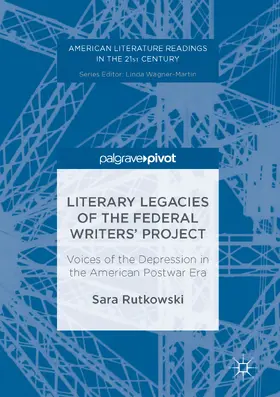 Rutkowski | Literary Legacies of the Federal Writers’ Project | E-Book | www.sack.de